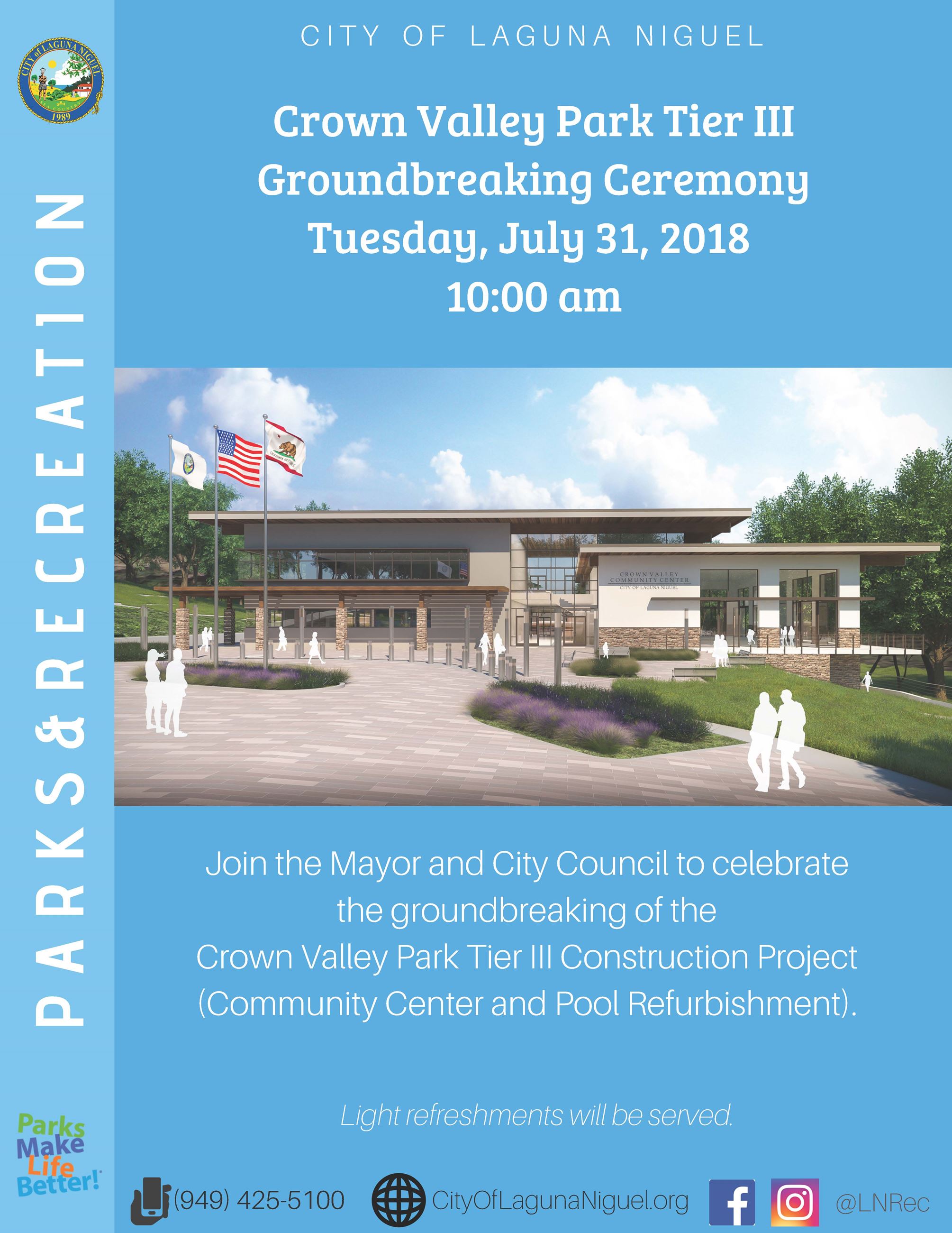 Crown Valley Park Tier III Groundbreaking Ceremony Tuesday, July 31, 2018