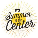 summer at the center