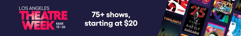 LA Theatre Week March 13 to 26