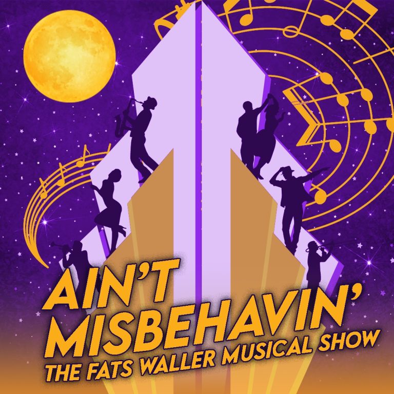 AIN’T MISBEHAVIN’ – LAGUNA PLAYHOUSE