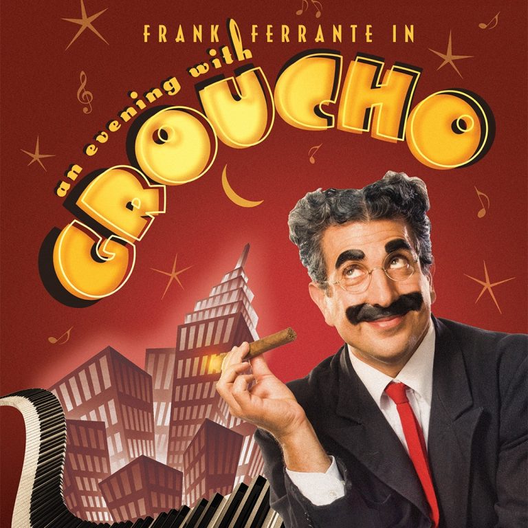 LAGUNA PLAYHOUSE PRESENTS A VERY SPECIAL EVENT!  Frank Ferrante starring in  AN EVENING WITH GROUCHO